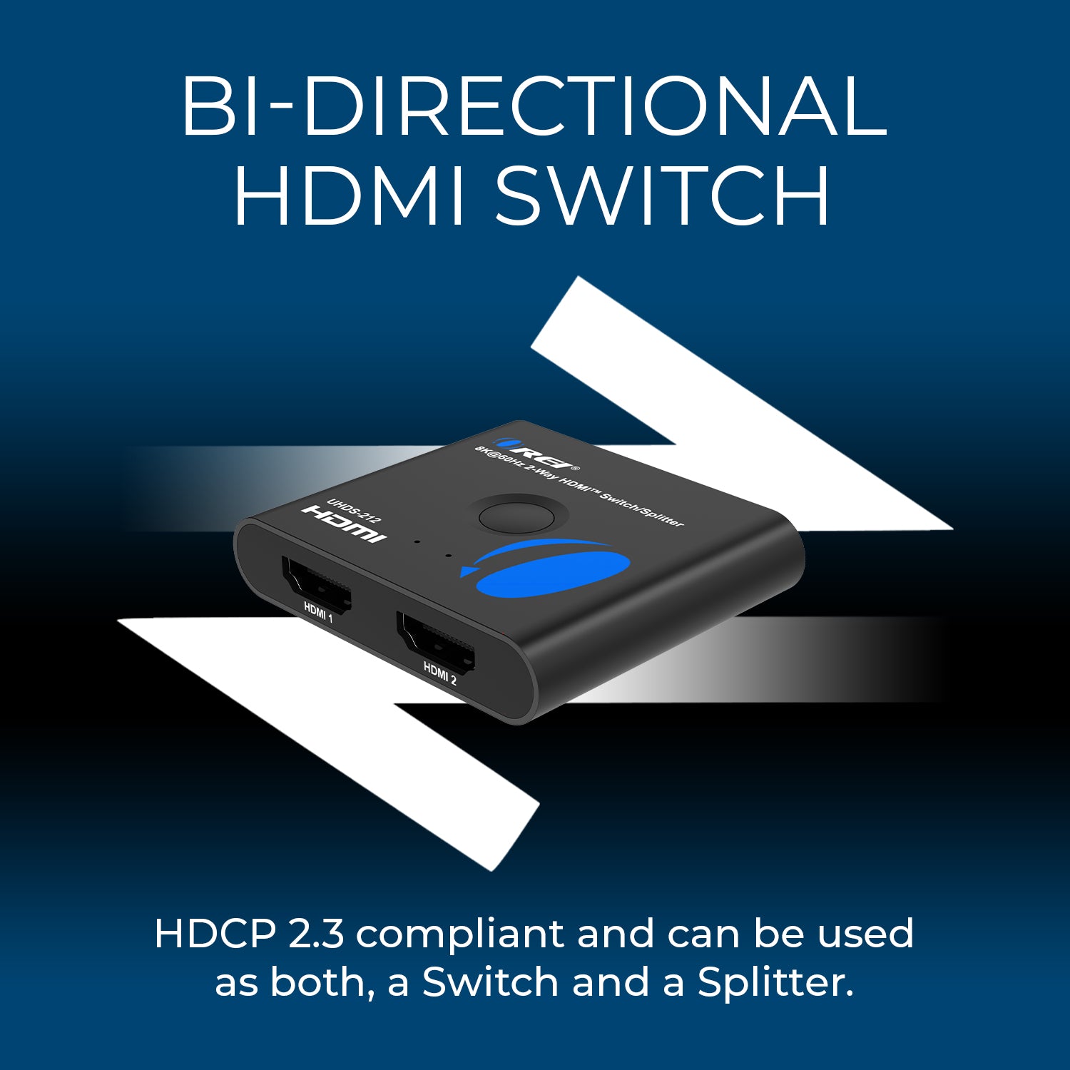 8K@60Hz 2-Way HDMI™ Switch/Splitter (UHDS-212)