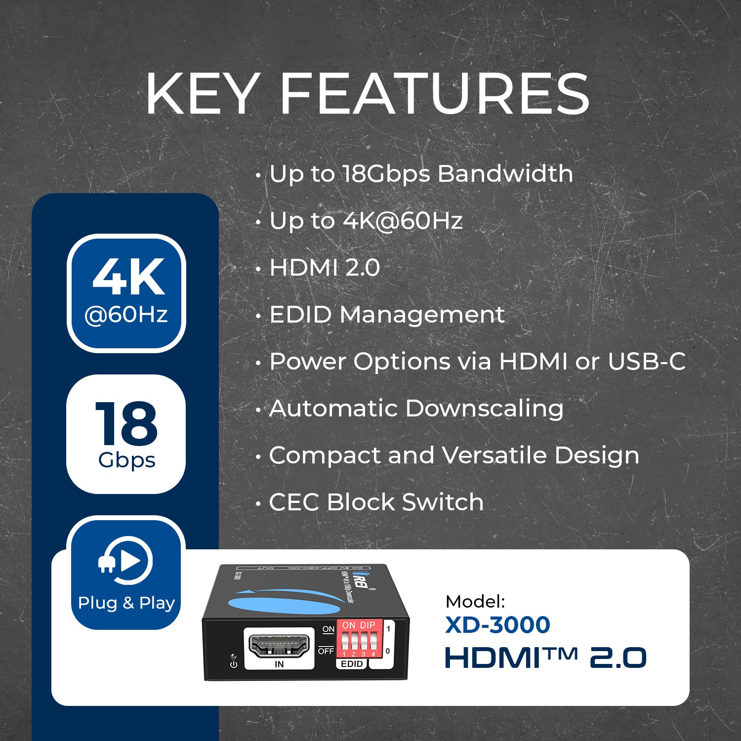 4K HDMI Signal Manager Supports HDMI 2.0, HDCP 2.3 - Downscale from 4K to 1080p (XD-3000)