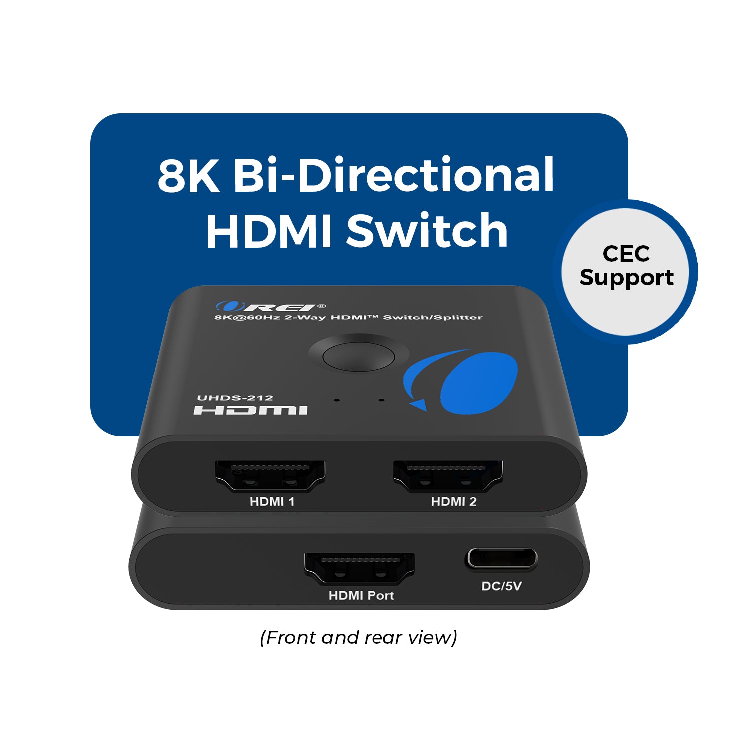 8K@60Hz 2-Way HDMI™ Switch/Splitter (UHDS-212)